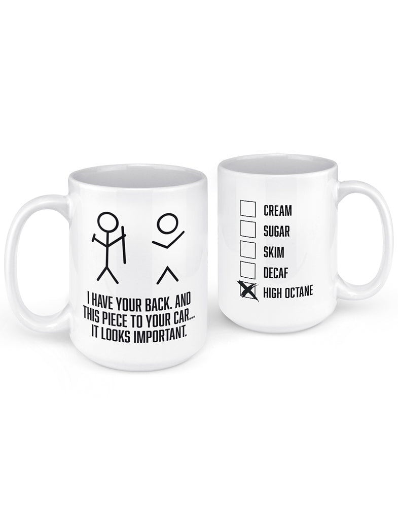 i-have-your-back-and-this-piece-to-your-car-it-looks-important-funny-coffee-mug-front-back_1200x1200.jpg?v\u003d1586378583