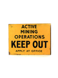 vintage signs mining sign