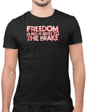 car shirts freedom is right next to the brake black racing shirts