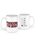 freedom next to brake mug funny coffee mugs