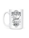 road racing mug front funny coffee mugs