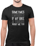 sometimes i wonder if my bike is thinking about me funny car shirts black mens motorcycle shirts